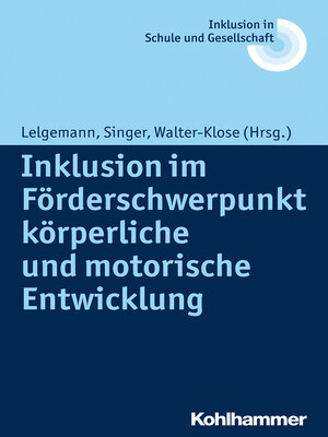 cover image of Inklusion im Förderschwerpunkt körperliche und motorische Entwicklung
